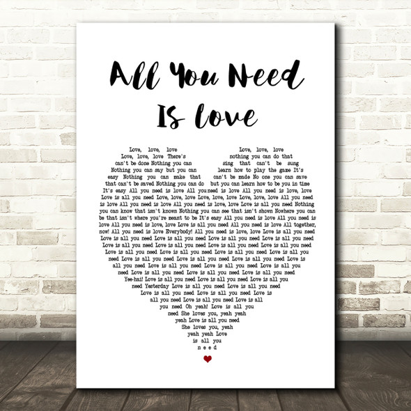 The Beatles All You Need Is Love Heart Song Lyric Quote Print