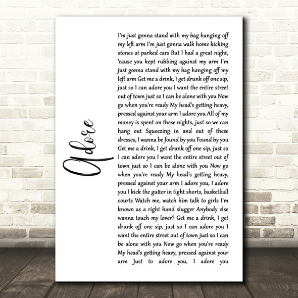 Amy Shark Adore White Script Song Lyric Quote Print