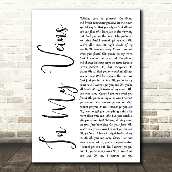Andrew Belle In My Veins White Script Song Lyric Quote Print