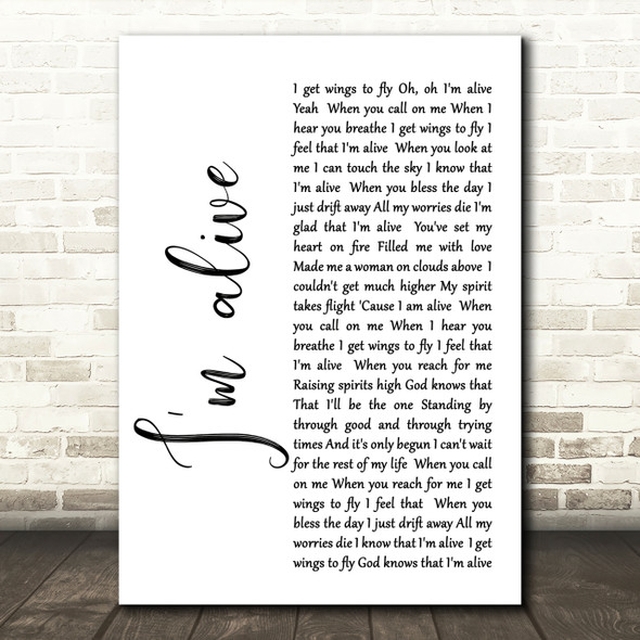 Celine Dion I'm Alive White Script Song Lyric Quote Print