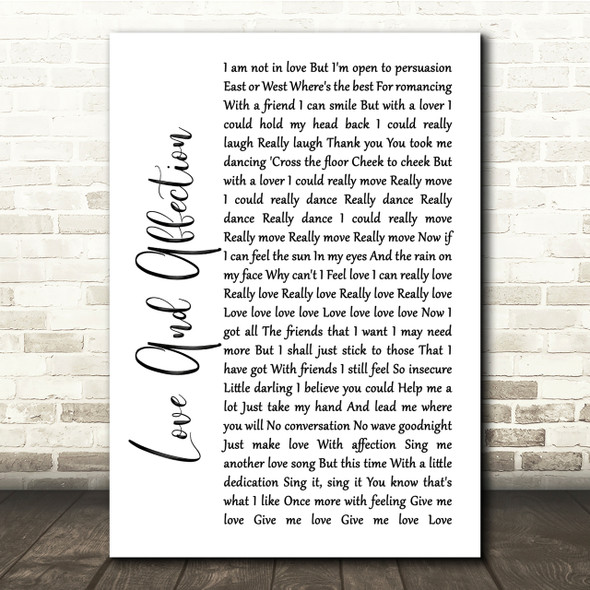 Joan Armatrading Love And Affection White Script Song Lyric Quote Print