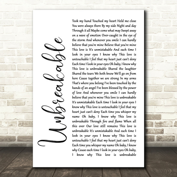 Westlife Unbreakable White Script Song Lyric Quote Print