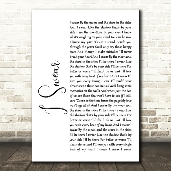 All 4 One I Swear White Script Song Lyric Quote Print