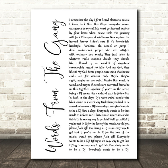 Coone Words From The Gang White Script Song Lyric Quote Print