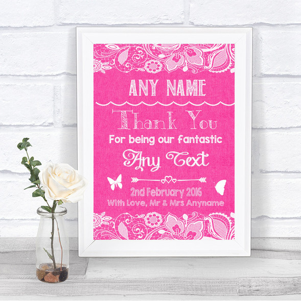 Bright Pink Burlap & Lace Thank You Bridesmaid Page Boy Best Man Wedding Sign