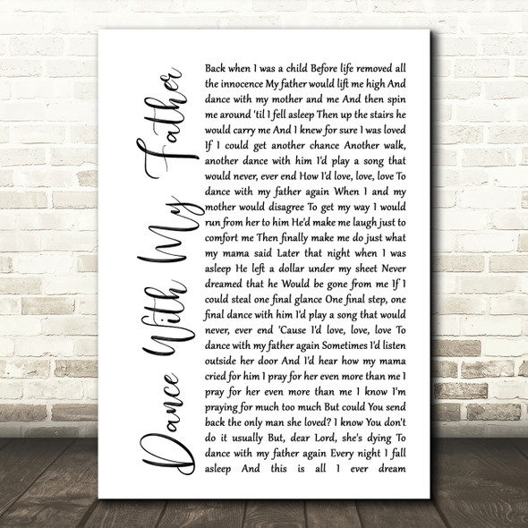 Luther Vandross Dance With My Father White Script Song Lyric Quote Print