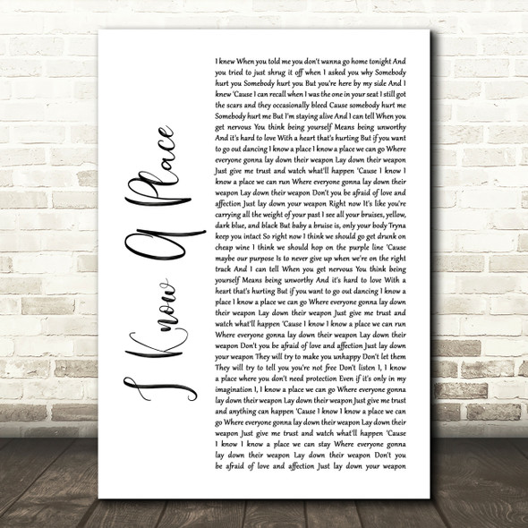 MUNA I Know A Place White Script Song Lyric Quote Print