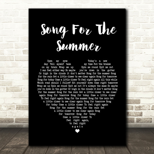 Stereophonics Song For The Summer Black Heart Song Lyric Print