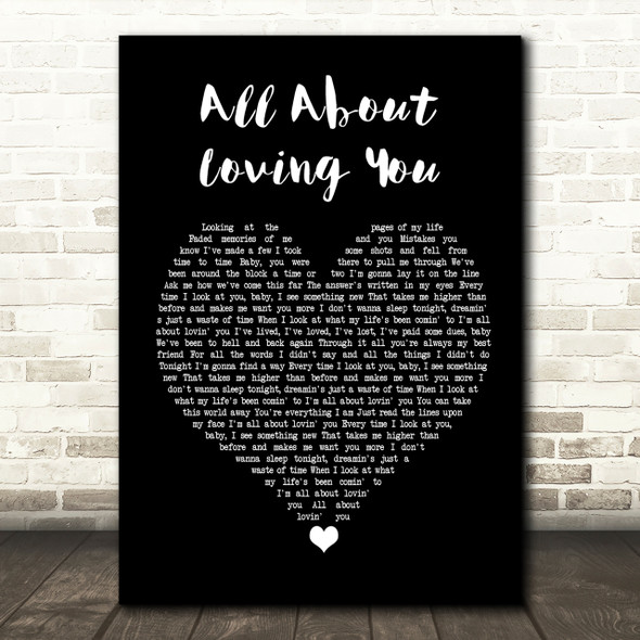 Bon Jovi All About Loving You Black Heart Song Lyric Print