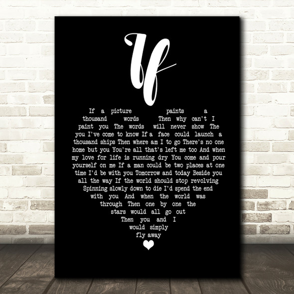 Bread If Black Heart Song Lyric Print