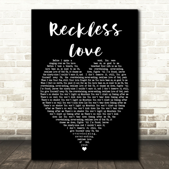 Cory Asbury Reckless Love Black Heart Song Lyric Print