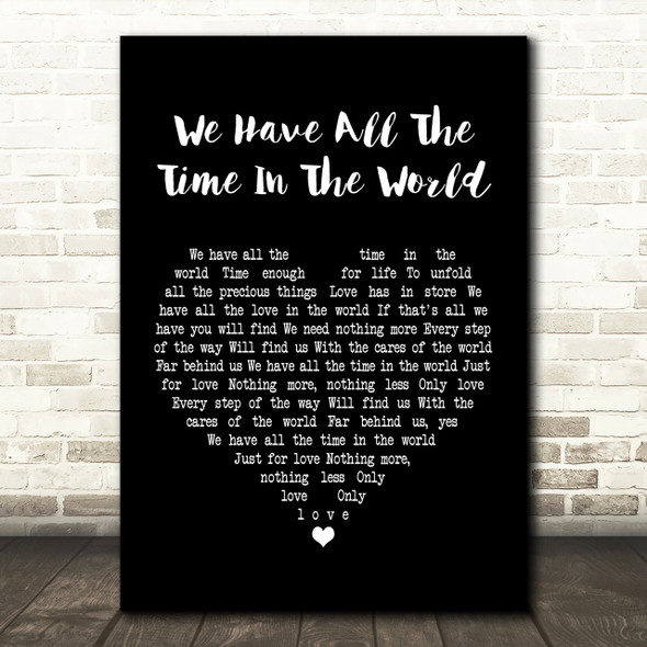 Louis Armstrong We Have All The Time In The World Black Heart Song Lyric Print