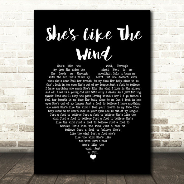 Patrick Swayze She's Like The Wind Black Heart Song Lyric Print