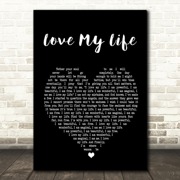 Robbie Williams Love My Life Black Heart Song Lyric Print