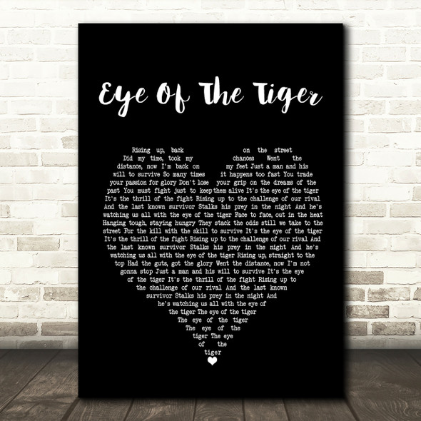 Survivor Eye Of The Tiger Black Heart Song Lyric Print