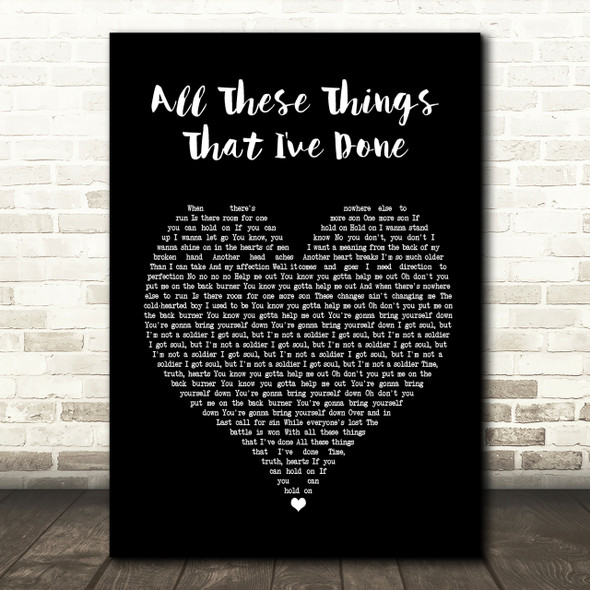 The Killers All These Things That I've Done Black Heart Song Lyric Print