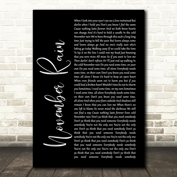 Guns N' Roses November Rain Black Script Song Lyric Print