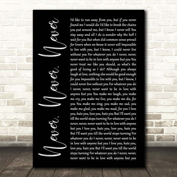 Shirley Bassey Never, Never, Never Black Script Song Lyric Print