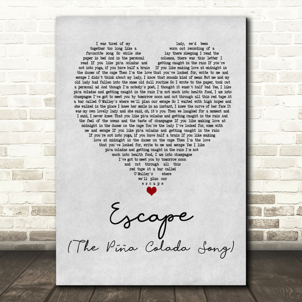 Rupert Holmes Escape (The Piña Colada Song) Grey Heart Song Lyric Print