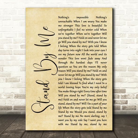 Shayne Ward Stand By Me Rustic Script Song Lyric Print