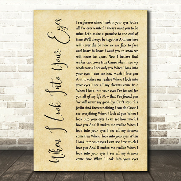 Firehouse When I Look Into Your Eyes Rustic Script Song Lyric Print