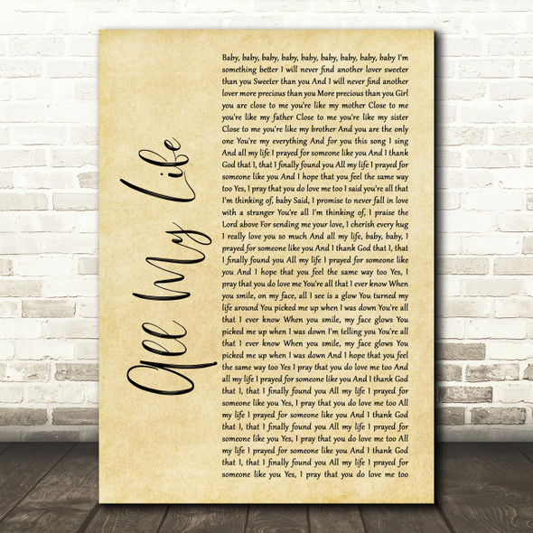 K-Ci & JoJo All My Life Rustic Script Song Lyric Print