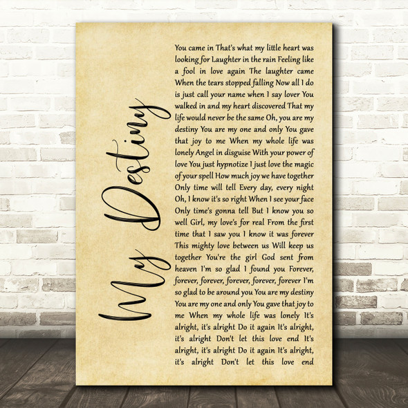 Lionel Ritchie My Destiny Rustic Script Song Lyric Print