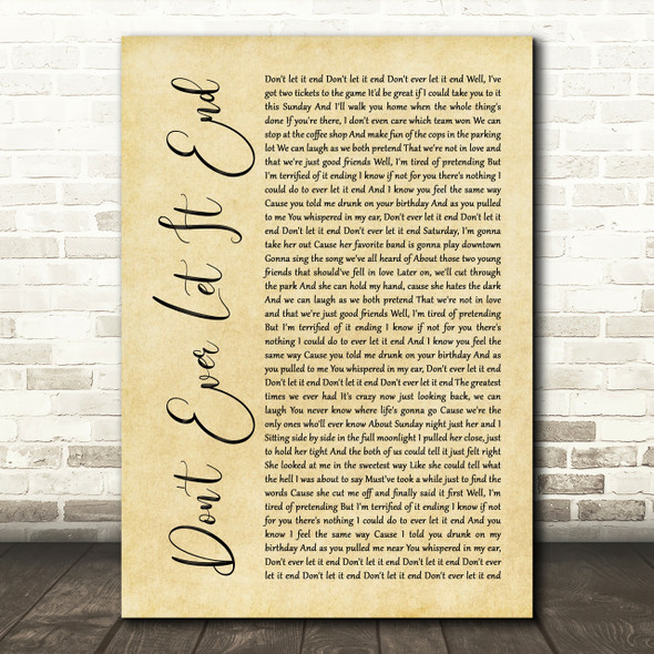 Nickelback Don't Ever Let It End Rustic Script Song Lyric Print