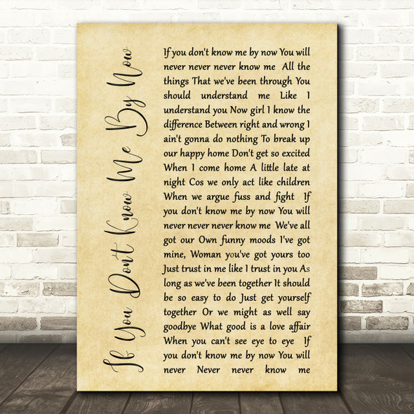 Simply Red If You Don't Know Me By Now Rustic Script Song Lyric Print