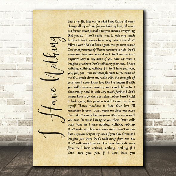 Whitney Houston I Have Nothing Rustic Script Song Lyric Print