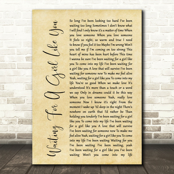 Foreigner Waiting For A Girl Like You Rustic Script Song Lyric Print
