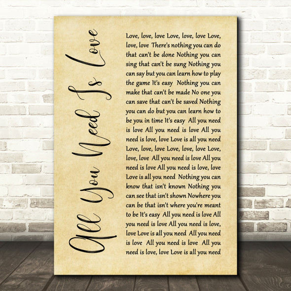 The Beatles All You Need Is Love Rustic Script Song Lyric Print