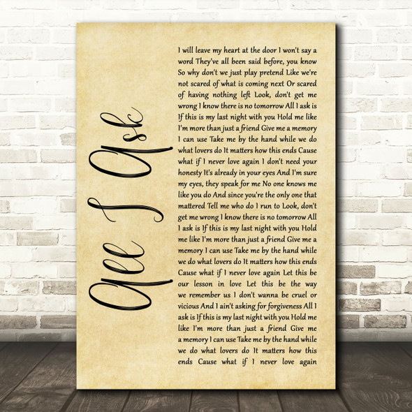 Adele All I Ask Rustic Script Song Lyric Print