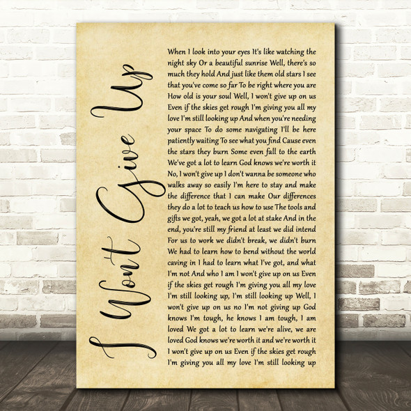 Jason Mraz I Won't Give Up Rustic Script Song Lyric Print