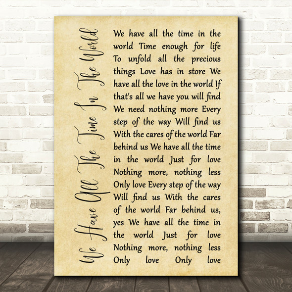 Louis Armstrong We Have All The Time In The World Rustic Script Song Lyric Print