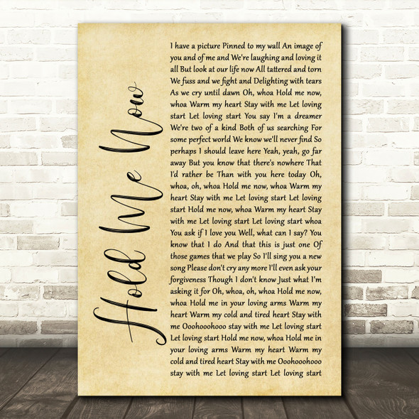 Thompson Twins Hold Me Now Rustic Script Song Lyric Print
