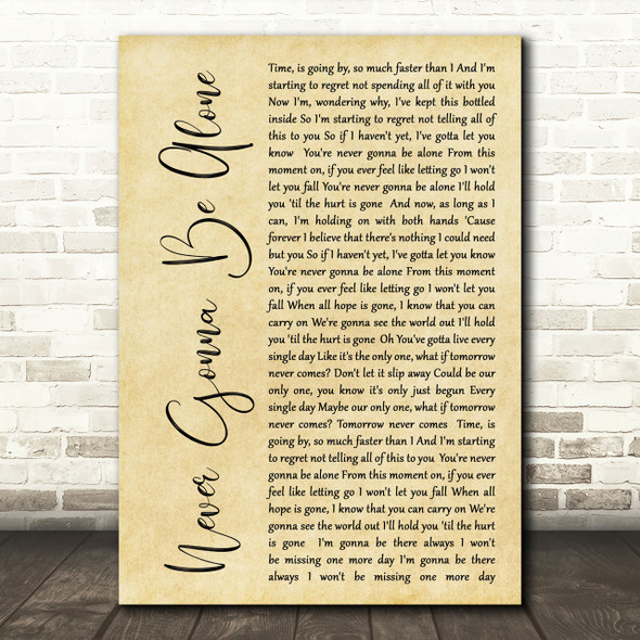 Nickelback Never Gonna Be Alone Rustic Script Song Lyric Print