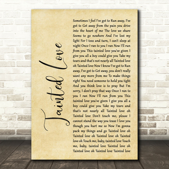 Soft Cell Tainted Love Rustic Script Song Lyric Print