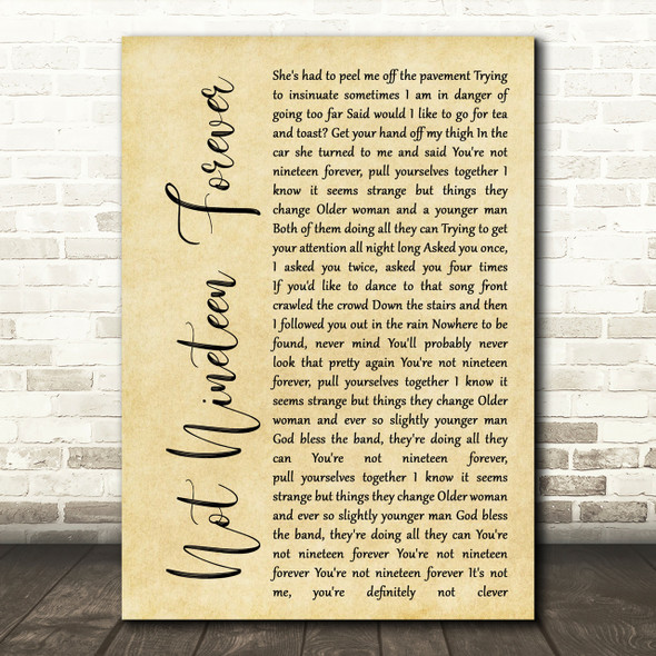 The Courteeners Not Nineteen Forever Rustic Script Song Lyric Print