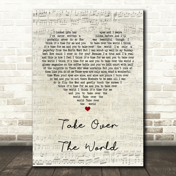 The Courteeners Take Over The World Script Heart Song Lyric Print