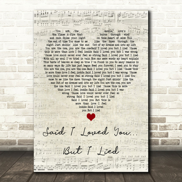 Michael Bolton Said I Loved You... But I Lied Script Heart Song Lyric Print