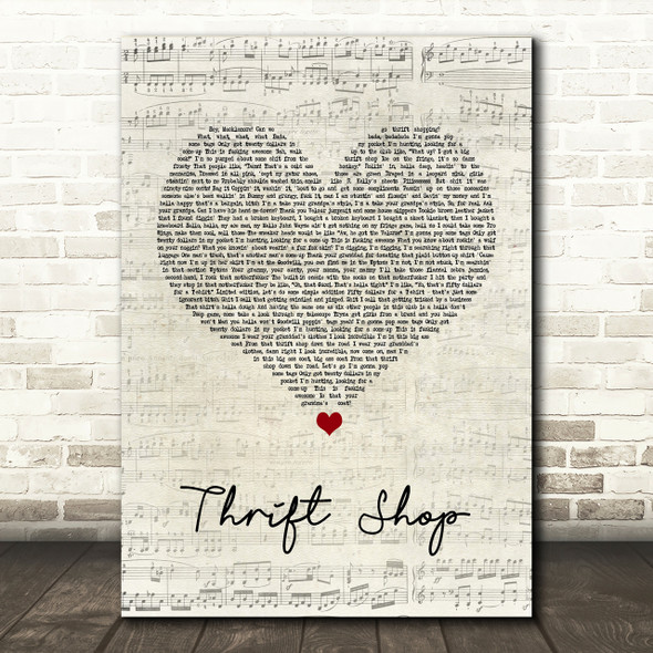 Macklemore & Ryan Lewis Thrift Shop Script Heart Song Lyric Print