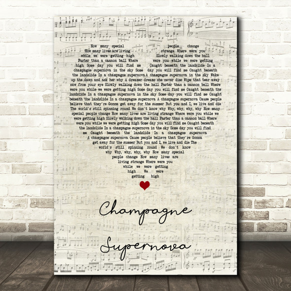 Oasis Champagne Supernova Script Heart Song Lyric Print