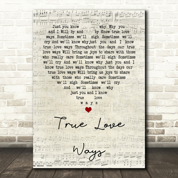 Buddy Holly True Love Ways Script Heart Song Lyric Print