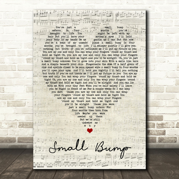 Small Bump Ed Sheeran Script Heart Song Lyric Print