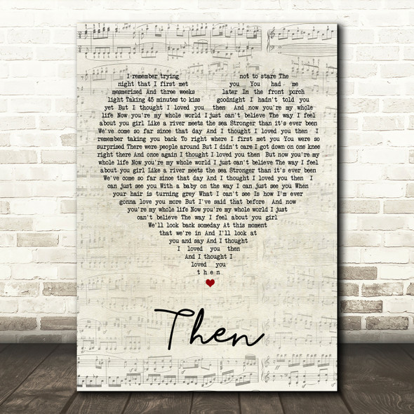 Brad Paisley Then Script Heart Song Lyric Print