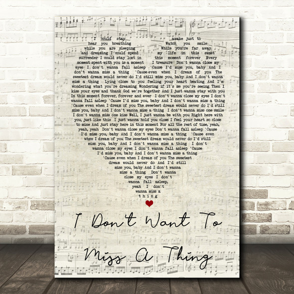I Don't Want To Miss A Thing Aerosmith Script Heart Song Lyric Print