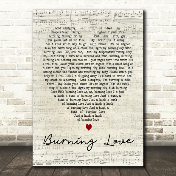 Elvis Presley Burning Love Script Heart Song Lyric Print
