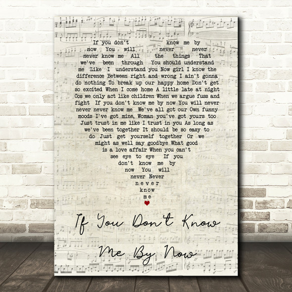 Simply Red If You Don't Know Me By Now Script Heart Song Lyric Print