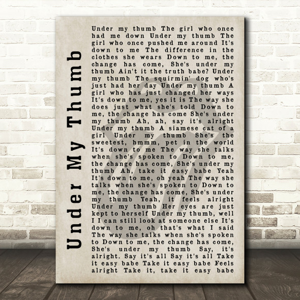 The Rolling Stones Under My Thumb Shadow Song Lyric Print